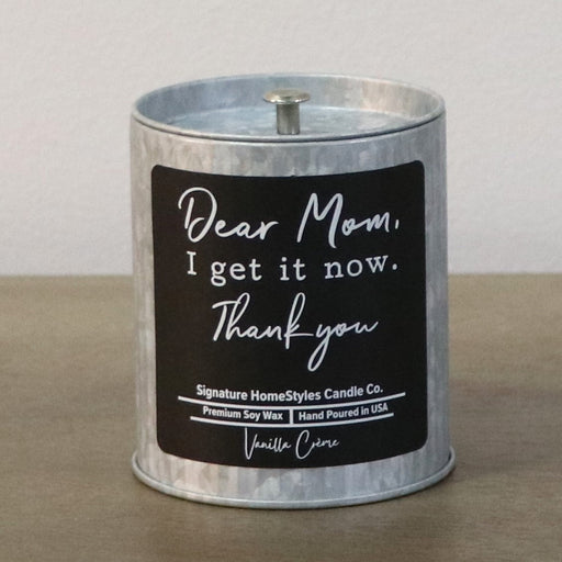 Signature HomeStyles Candle Co. Candles Dear Mom- Vanilla Creme Soy Wax Candle