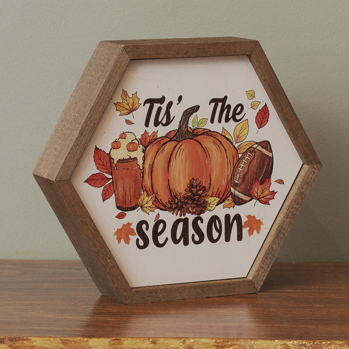 Tis' The Fall Season Hexagon Wood Sign