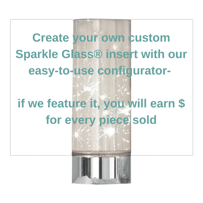 Signature HomeStyles Cylinder Inserts Sell your Sparkle Glass® Insert Designs