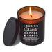 Signature HomeStyles Candle Co. Jar Candle I Run on Jesus Coffee & Chaos Soy Candle