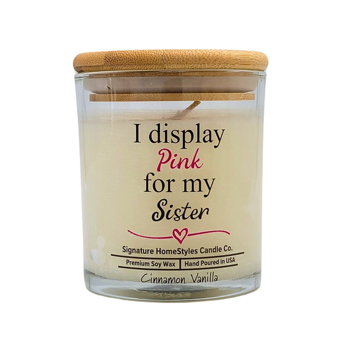 Signature HomeStyles Candle Co. Jar Candle Pink For My Sister Cinnamon Vanilla Soy Candle