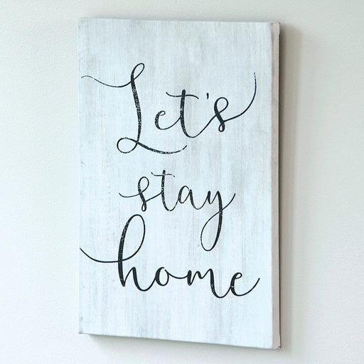 Signature HomeStyles Prints Lets Stay Home Canvas Print