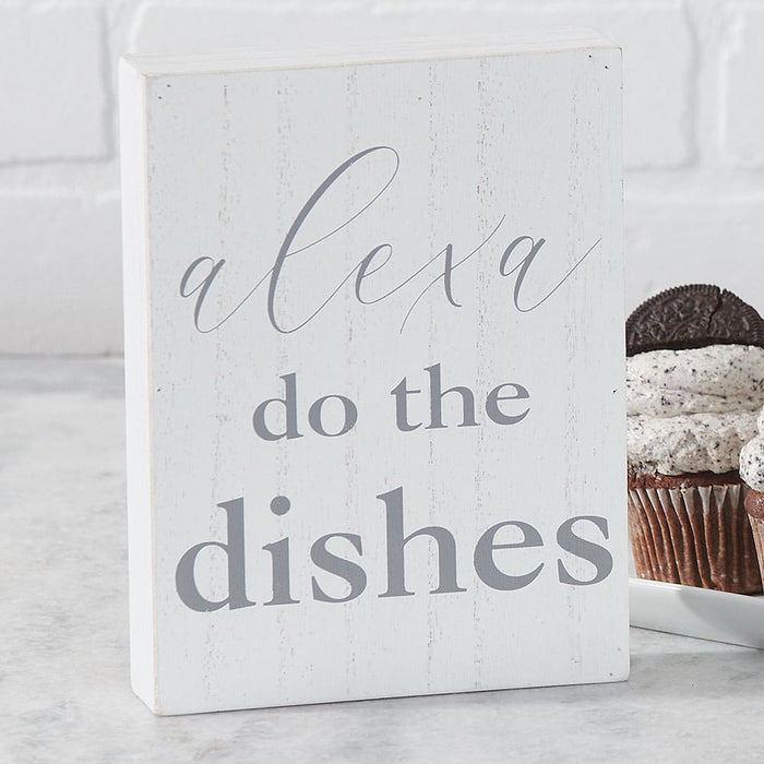 Signature HomeStyles Sign Blocks Alexa Do The Dishes Wood Sign