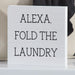 Signature HomeStyles Sign Blocks Alexa Fold The Laundry Wood Sign
