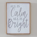 Signature HomeStyles Wall Signs All is Calm Wood Sign