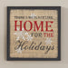 Signature HomeStyles Wall Signs Home For the Holidays Wood Sign